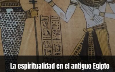 Nuevo libro: La espiritualidad en el antiguo Egipto